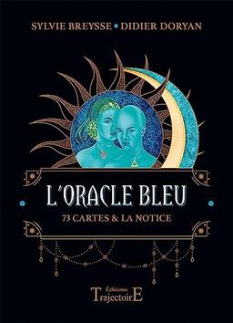 L'oracle bleu : 73 cartes & la notice