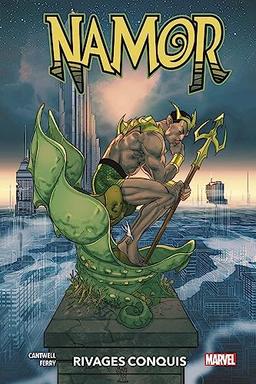 Namor. Rivages conquis