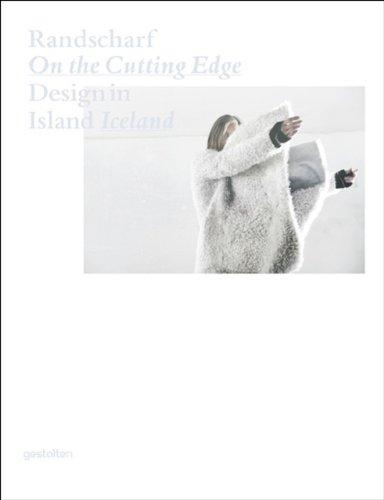 Randscharf - on the Cutting Edge: Design in Island - Iceland: Design in Iceland