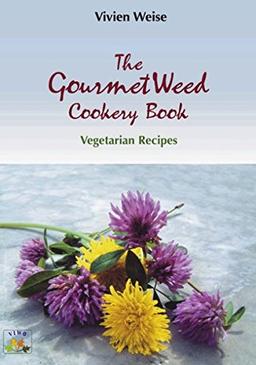 The Gourmet weed cookery Book