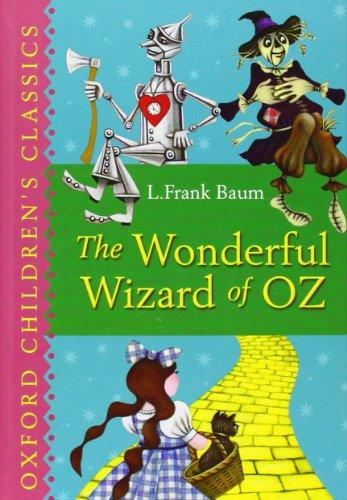 The Wonderful Wizard of Oz (Oxford Children's Classics)