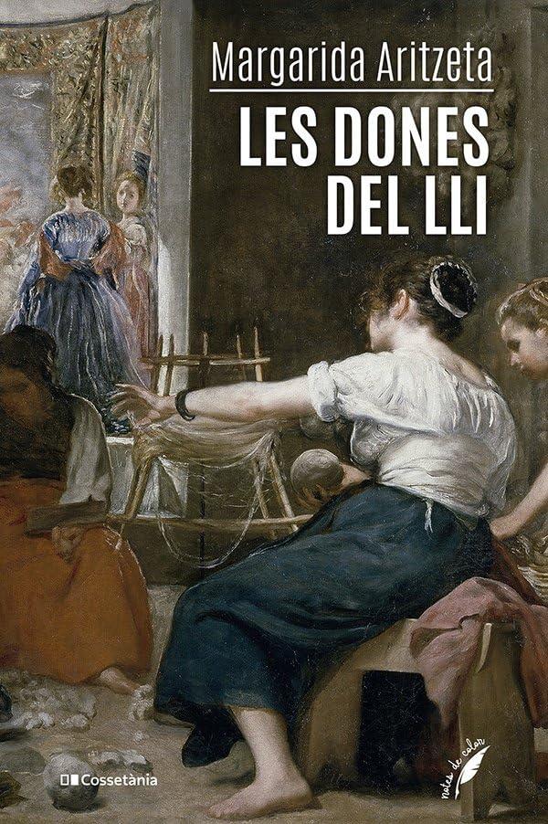 Les dones del lli (Notes de color, Band 123)