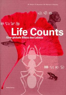 Life Counts. Eine globale Bilanz des Lebens