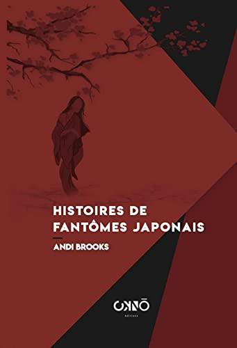 Histoires de fantômes japonais