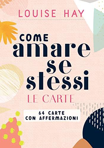 COME AMARE SE STESSI -LE CARTE