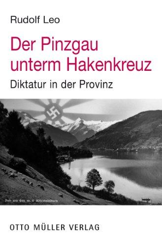 Der Pinzgau unterm Hakenkreuz