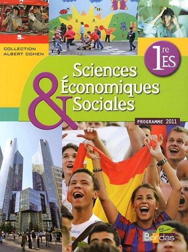 Sciences économiques & sociales, 1re ES : programme 2011