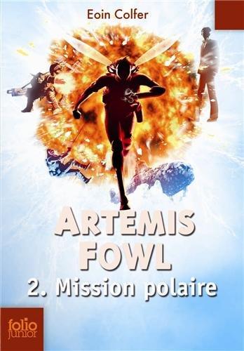 Artemis Fowl. Vol. 2. Mission polaire