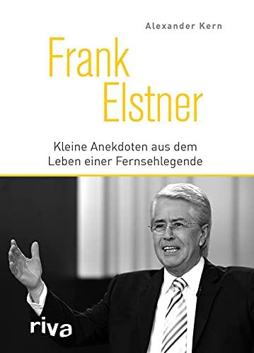 Frank Elstner: Kleine Anekdoten aus dem Leben einer Fernsehlegende