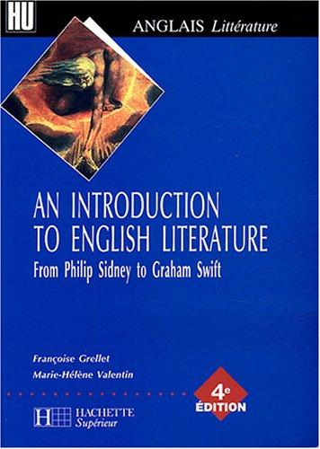 An introduction to English litterature : from Philip Sydney to Graham Swift