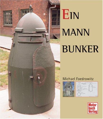 Ein-Mann-Bunker