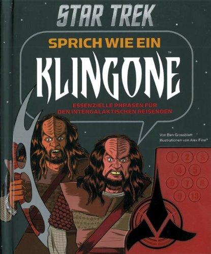 Star Trek - Sprich wie ein Klingone, Buch mit Soundkonsole: Essenzielle Phrasen für den intergalaktischen Reisenden