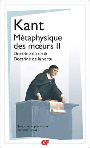 Métaphysique des moeurs. Vol. 2