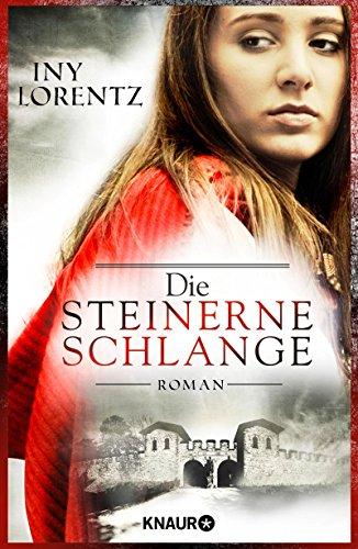 Die steinerne Schlange: Roman