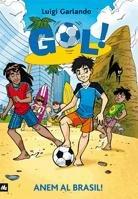 Anem al Brasil! (Gol!, Band 2)