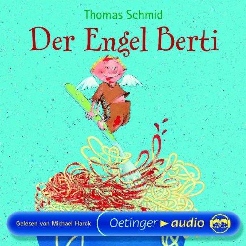 Der Engel Berti (2 CD): Lesung