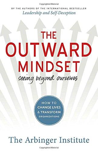 The Outward Mindset: Seeing Beyond Ourselves (Agency/Distributed)