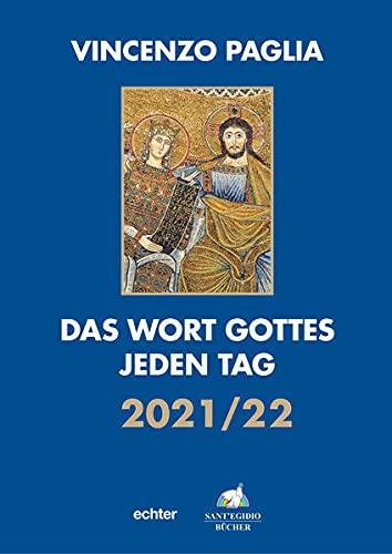 Das Wort Gottes jeden Tag: 2021/2022