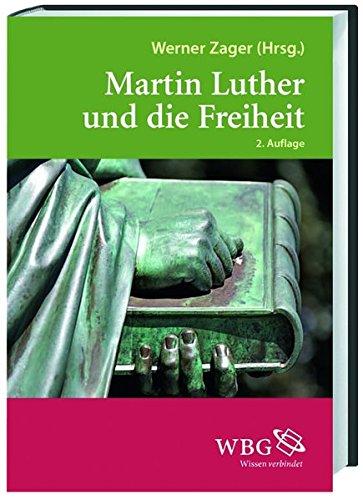 Martin Luther und die Freiheit