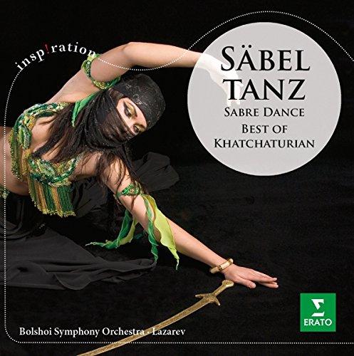 Säbeltanz/Sabre Dance:Best of Khachaturian