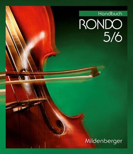 RONDO 5/6 - Handbuch mit didaktisch-methodischen Grundlagen -  Neubearbeitung -: Lehrerhandbuch, Doppelband