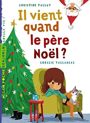 Il vient quand le Père Noël ?