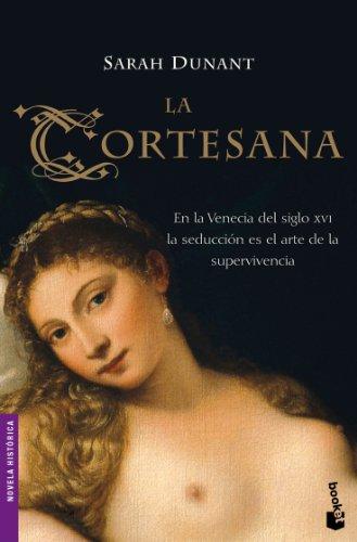 La cortesana (Novela histórica)