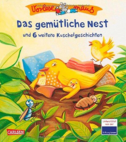 VORLESEMAUS, Band 12: Das gemütliche Nest: und 6 weitere Kuschelgeschichten