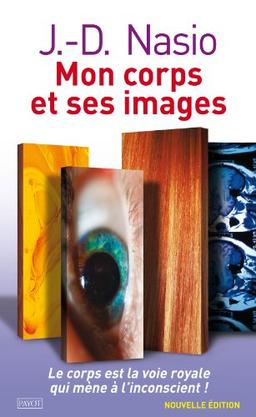 Mon corps et ses images