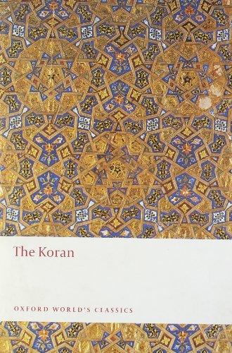 The Koran: Interpreted (Oxford World's Classics)