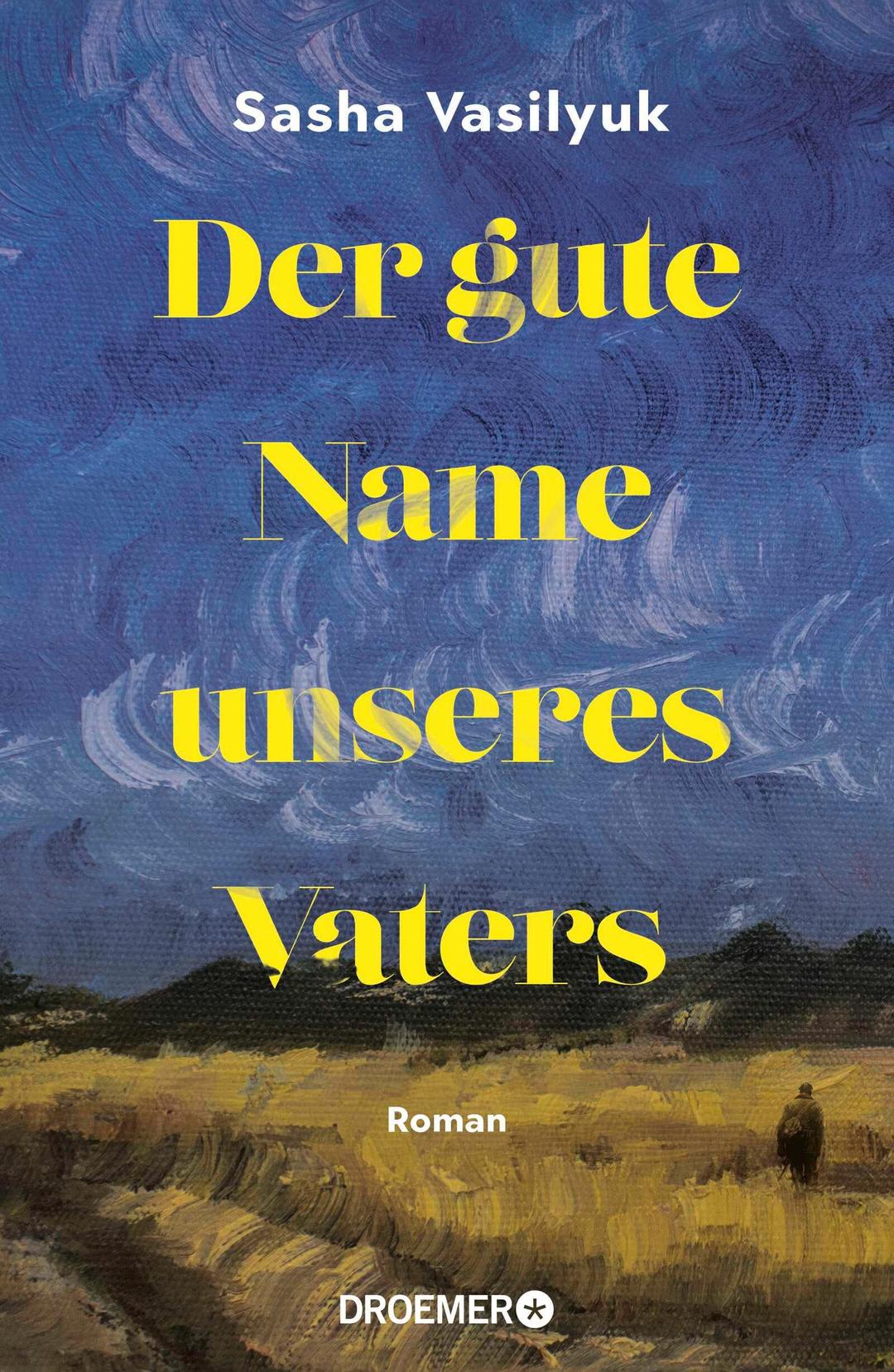 Der gute Name unseres Vaters: Roman