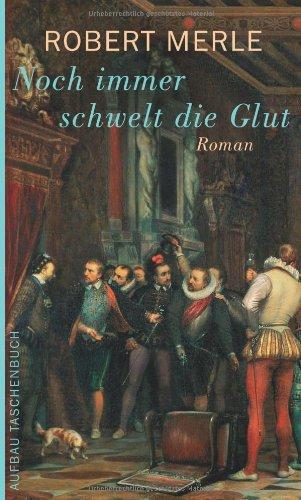 Noch immer schwelt die Glut - Roman