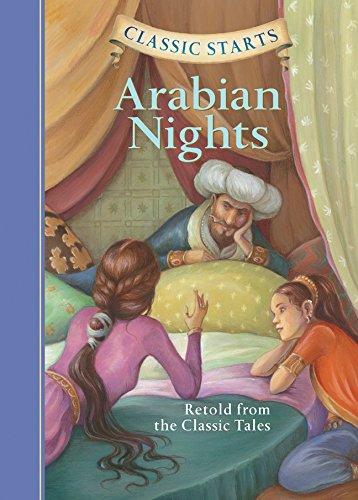 Classic Starts (R): Arabian Nights: Retold from the Classic Tales