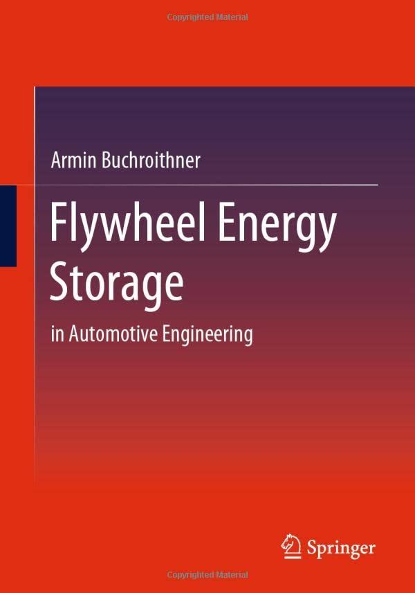 Flywheel Energy Storage: in Automotive Engineering