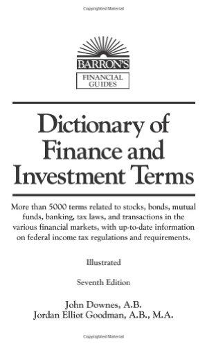 Dictionary of Finance and Investment Terms (Barron's Business Dictionaries)