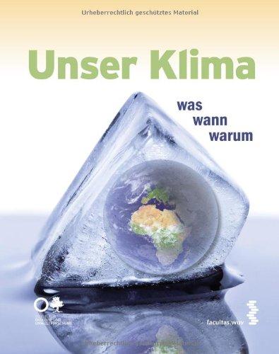 Unser Klima - was, wann, warum