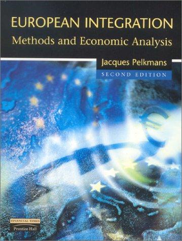 European Integration. Methods and Economic Analysis