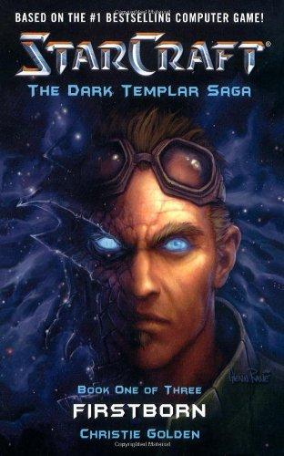 Starcraft: Dark Templar #1--Firstborn