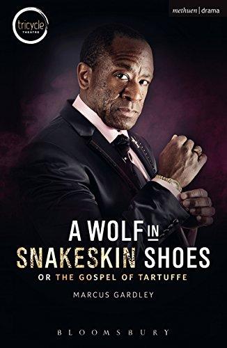 A Wolf in Snakeskin Shoes (Modern Plays)