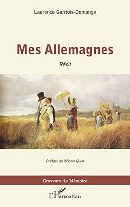 Mes Allemagnes : récit