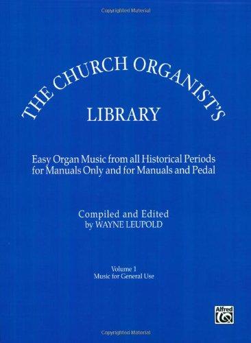 The Church Organist's Library, Vol 1: General Use