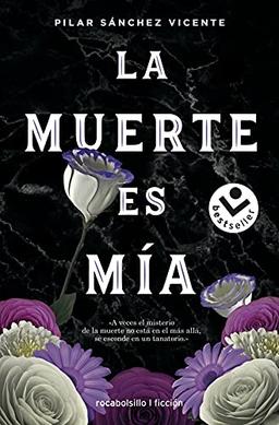 La muerte es mia (Best seller / Thriller)