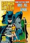 Batman Klassik 02 (Die Saga von Ras Al Ghul)