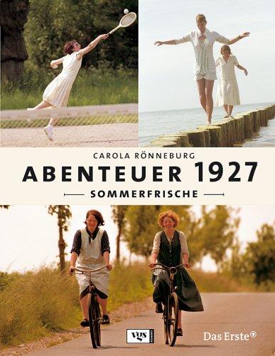 Abenteuer 1927 - Sommerfrische