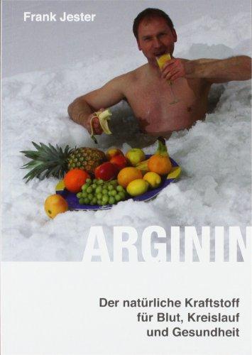 Arginin: Der natürliche Kraftstoff für Blut, Kreislauf und Gesundheit