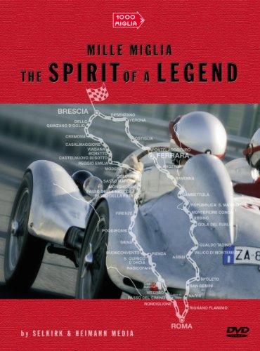 Mille Miglia - The spirit of a legend