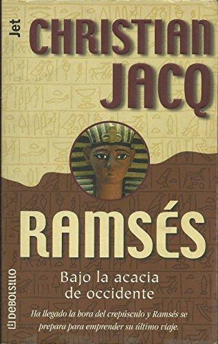 Ramses - bajo la acacia de occidente (Jet (debolsillo))