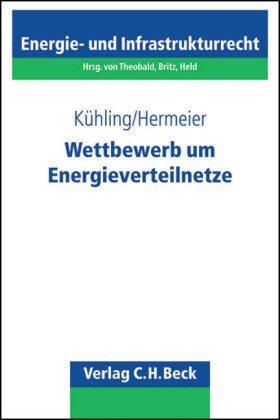 Wettbewerb um Energieverteilnetze: Der gesetzliche Überlassungsanspruch des § 46 Abs. 2 S. 2 EnWG: Überlassungsanspruch des § 46 Abs. 25.2 EnWG. Rechtsstand: voraussichtlich Juni 2008