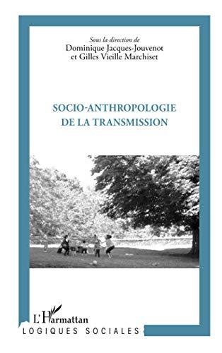 Socio-anthropologie de la transmission