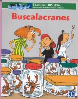 Buscalacranes (A LA Orilla Del Viento)